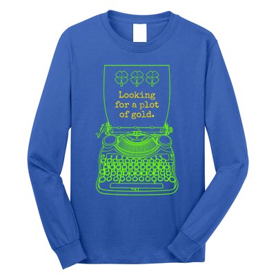 Funny Writer Author Novelist St Patricks Day Plot Of Gold Gift Long Sleeve Shirt