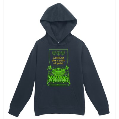 Funny Writer Author Novelist St Patricks Day Plot Of Gold Gift Urban Pullover Hoodie