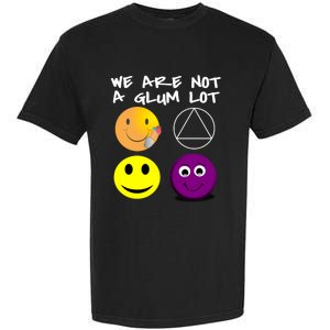 Funny We Are Not A Glum Lot Alcoholics Anonymous Recovery Cool Gift Garment-Dyed Heavyweight T-Shirt