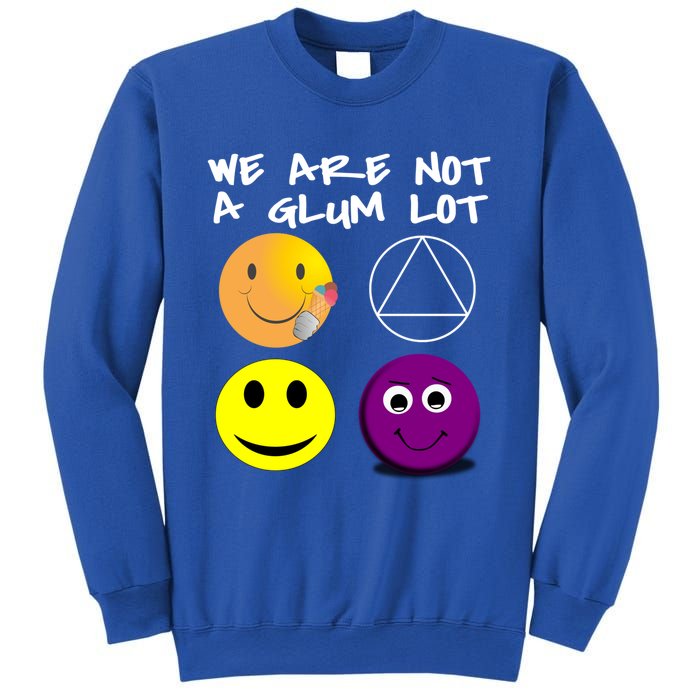 Funny We Are Not A Glum Lot Alcoholics Anonymous Recovery Cool Gift Sweatshirt