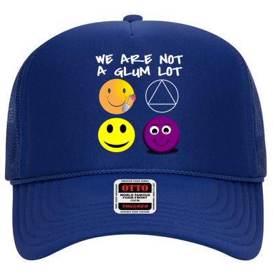 Funny We Are Not A Glum Lot Alcoholics Anonymous Recovery Cool Gift High Crown Mesh Back Trucker Hat