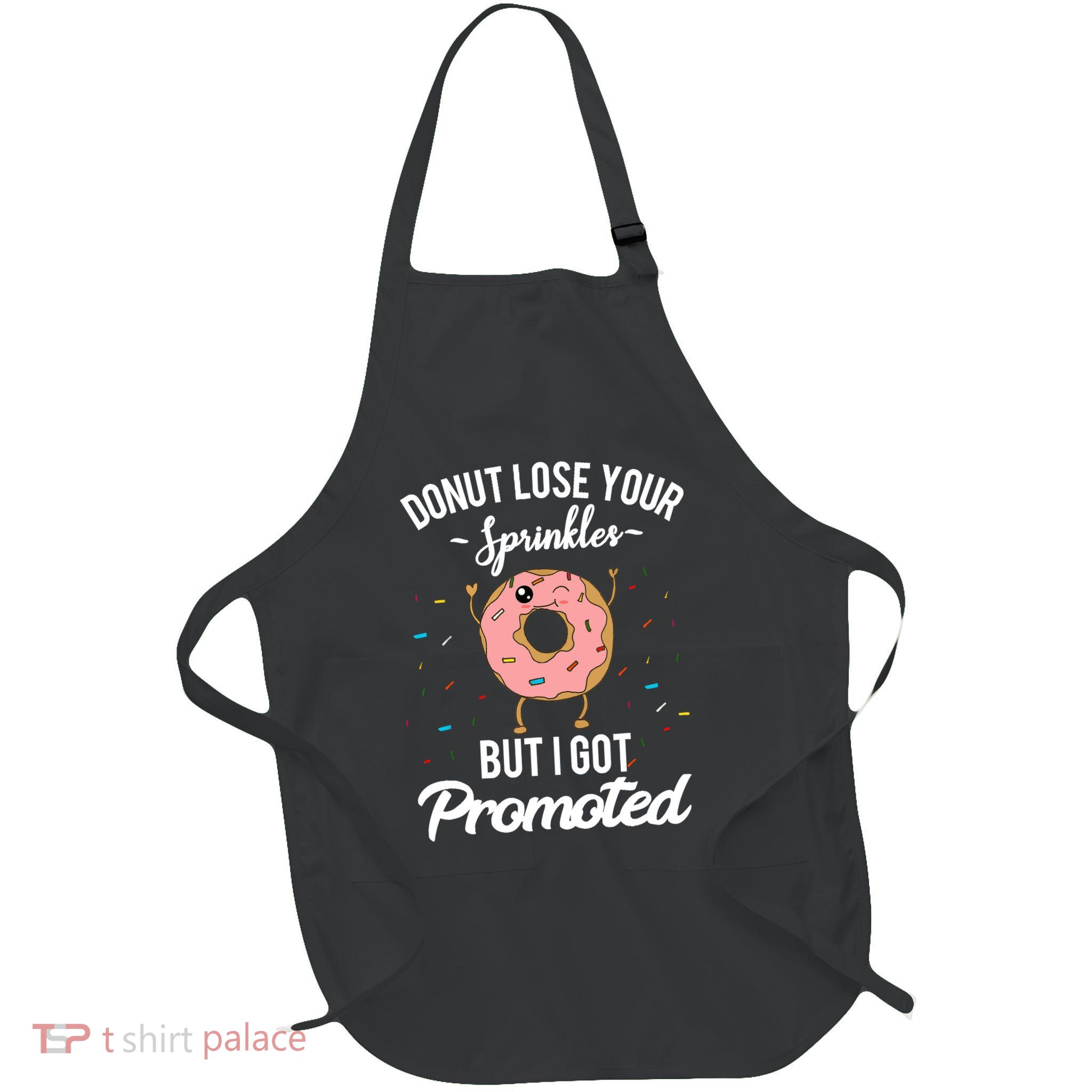 Funny Worker Appreciation I Got Promoted Job Promotion Apron