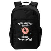 Funny Worker Appreciation I Got Promoted Job Promotion Backpack