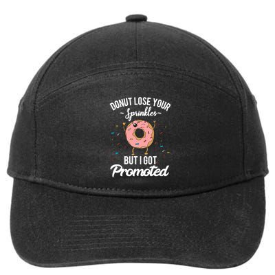 Funny Worker Appreciation I Got Promoted Job Promotion 7-Panel Snapback Hat