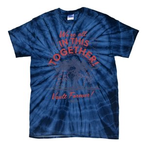 Fallout WeRe All In This Together Tie-Dye T-Shirt