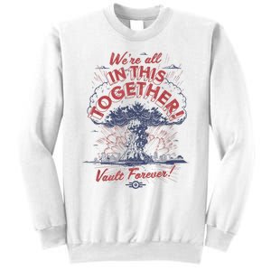 Fallout WeRe All In This Together Sweatshirt