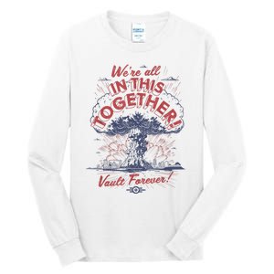 Fallout WeRe All In This Together Tall Long Sleeve T-Shirt