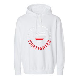 Firefighter Wife American Flag Fire Thin Red Line Fire Gift Garment-Dyed Fleece Hoodie