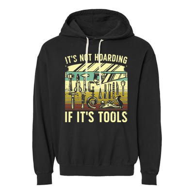 Funny Woodworker Art For Men Carpenter Wood Working Tools Garment-Dyed Fleece Hoodie