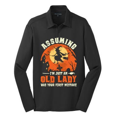 Funny Witch Assuming Im Just An Old Lady Halloween Humor Gift Silk Touch Performance Long Sleeve Polo