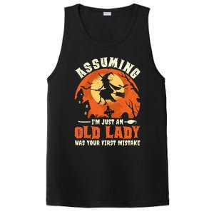 Funny Witch Assuming Im Just An Old Lady Halloween Humor Gift PosiCharge Competitor Tank