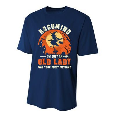 Funny Witch Assuming Im Just An Old Lady Halloween Humor Performance Sprint T-Shirt