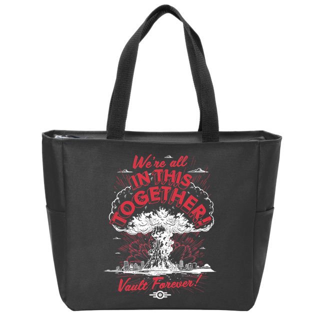 Were All In This Together Vault Forever Zip Tote Bag