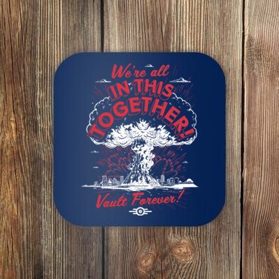 Were All In This Together Vault Forever Coaster