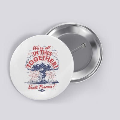 Were All In This Together Vault Forever Button