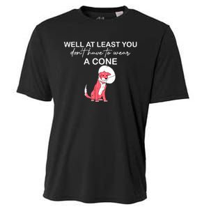 Funny Well At Least You Dont Have To Wear A Cone Cooling Performance Crew T-Shirt