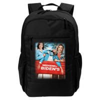 Funny Weekend At BidenS Anti Biden Democrats Sarcastic Gift Daily Commute Backpack