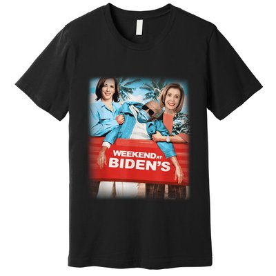 Funny Weekend At BidenS Anti Biden Democrats Sarcastic Gift Premium T-Shirt