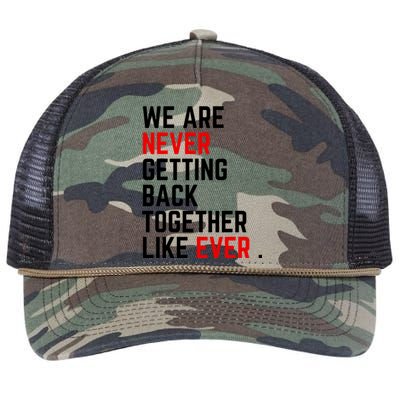 Funny We Are Never Getting Back Together Like Ever Eras Ts Lover Retro Rope Trucker Hat Cap