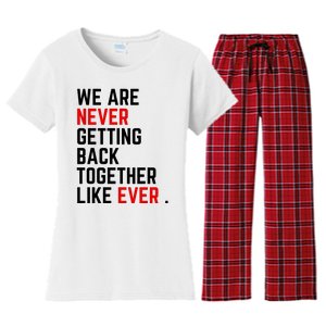 Funny We Are Never Getting Back Together Like Ever Eras Ts Lover Women's Flannel Pajama Set