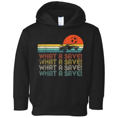 Funny What A Save Vintage Retro Rocket Soccer Car League Toddler Hoodie
