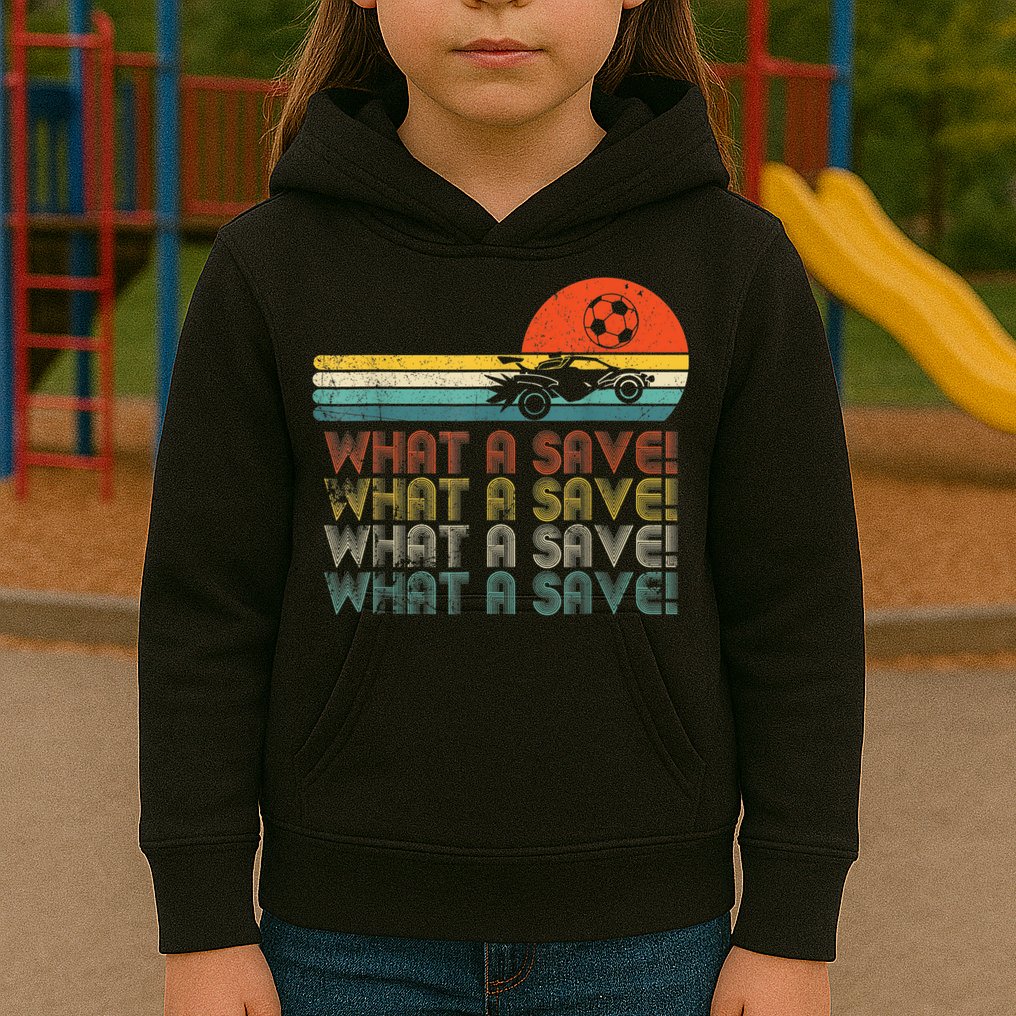 Funny What A Save Vintage Retro Rocket Soccer Car League Kids Hoodie