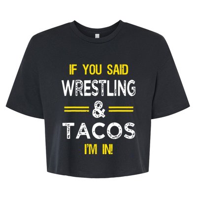 Funny Wrestling And Tacos Novelty Sports Gift Bella+Canvas Jersey Crop Tee