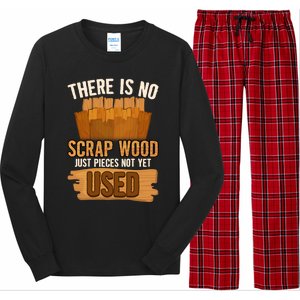 Funny Woodworking And Carpenter Humor And Silly Woodworker Cool Gift Long Sleeve Pajama Set