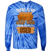 Funny Woodworking And Carpenter Humor And Silly Woodworker Cool Gift Tie-Dye Long Sleeve Shirt