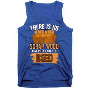 Funny Woodworking And Carpenter Humor And Silly Woodworker Cool Gift Tank Top