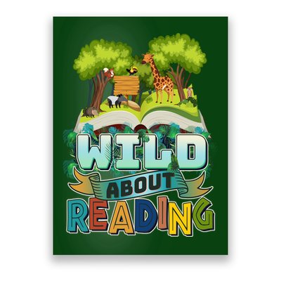 Funny Wild About Reading Book Lover Reading Fan Poster