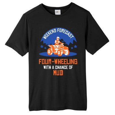 Four-Wheeling With A Chance Of Mud All Terrain Vehicle ATV Premium Tall Fusion ChromaSoft Performance T-Shirt