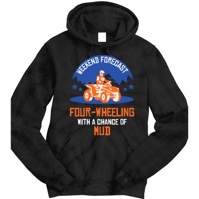 Four-Wheeling With A Chance Of Mud All Terrain Vehicle ATV Premium Tie Dye Hoodie