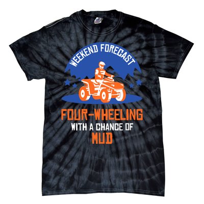 Four-Wheeling With A Chance Of Mud All Terrain Vehicle ATV Premium Tie-Dye T-Shirt