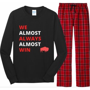 Funny We Almost Always Almost Win Football Long Sleeve Pajama Set