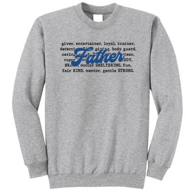 Father Words Art Fathers Day Best Dad Ever Tall Sweatshirt