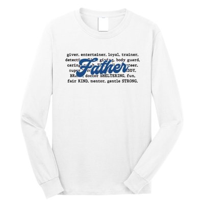 Father Words Art Fathers Day Best Dad Ever Long Sleeve Shirt