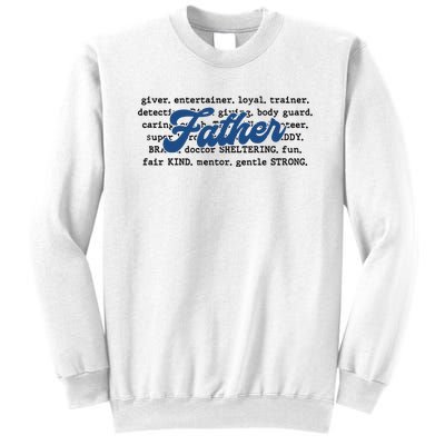 Father Words Art Fathers Day Best Dad Ever Sweatshirt