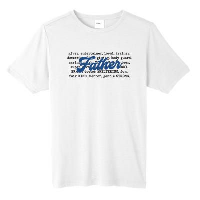 Father Words Art Fathers Day Best Dad Ever Tall Fusion ChromaSoft Performance T-Shirt