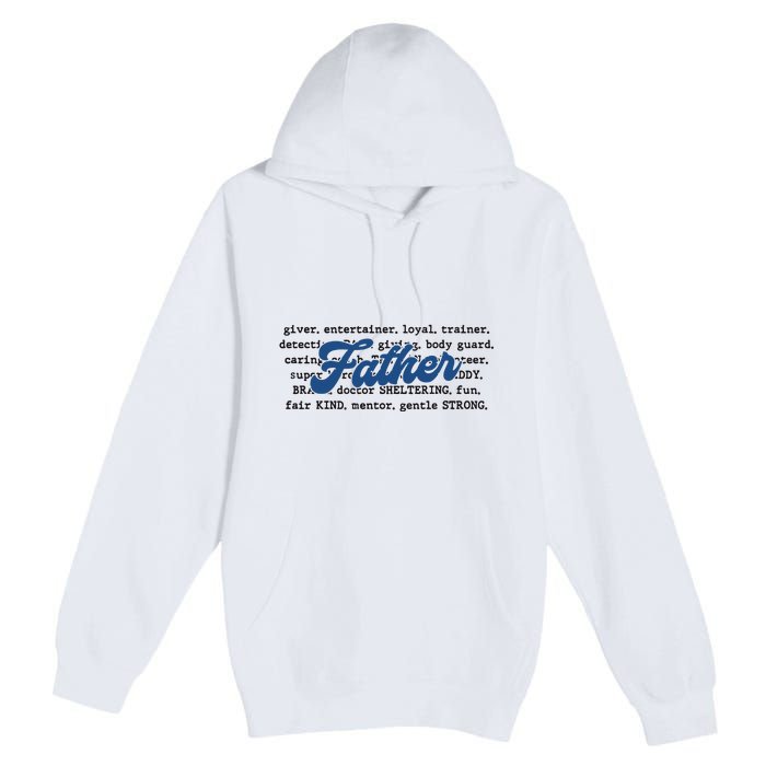 Father Words Art Fathers Day Best Dad Ever Premium Pullover Hoodie