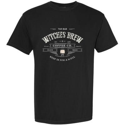 Funny Witches Brew Wiccan Coffee Co Black Magic Company Garment-Dyed Heavyweight T-Shirt