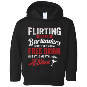 Flirting With Bartenders Funny Bartending Fathers Day Toddler Hoodie