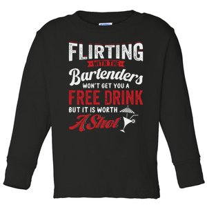 Flirting With Bartenders Funny Bartending Fathers Day Toddler Long Sleeve Shirt