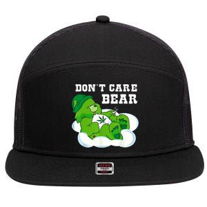 Funny Weed Bear Herb Bear Gift Dont Care Cute Bear Gift 7 Panel Mesh Trucker Snapback Hat