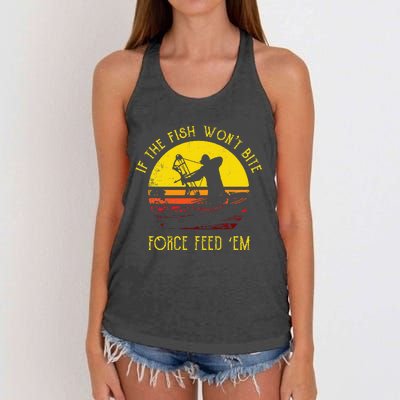 Fish WonT Bite Funny Bowfishing Women's Knotted Racerback Tank