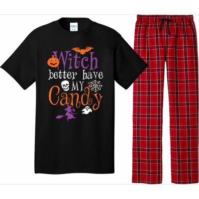 Funny Witch Better Have My Candy Halloween Costume Gear Great Gift Pajama Set