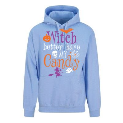 Funny Witch Better Have My Candy Halloween Costume Gear Great Gift Unisex Surf Hoodie