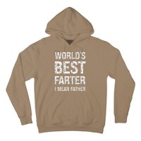 Funny Worlds Best Farter I Mean Father Cool Fathers Day Hoodie