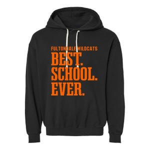 Fultondale Wildcats Best Ever Hs Garment-Dyed Fleece Hoodie