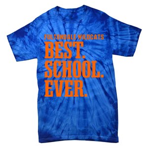 Fultondale Wildcats Best Ever Hs Tie-Dye T-Shirt